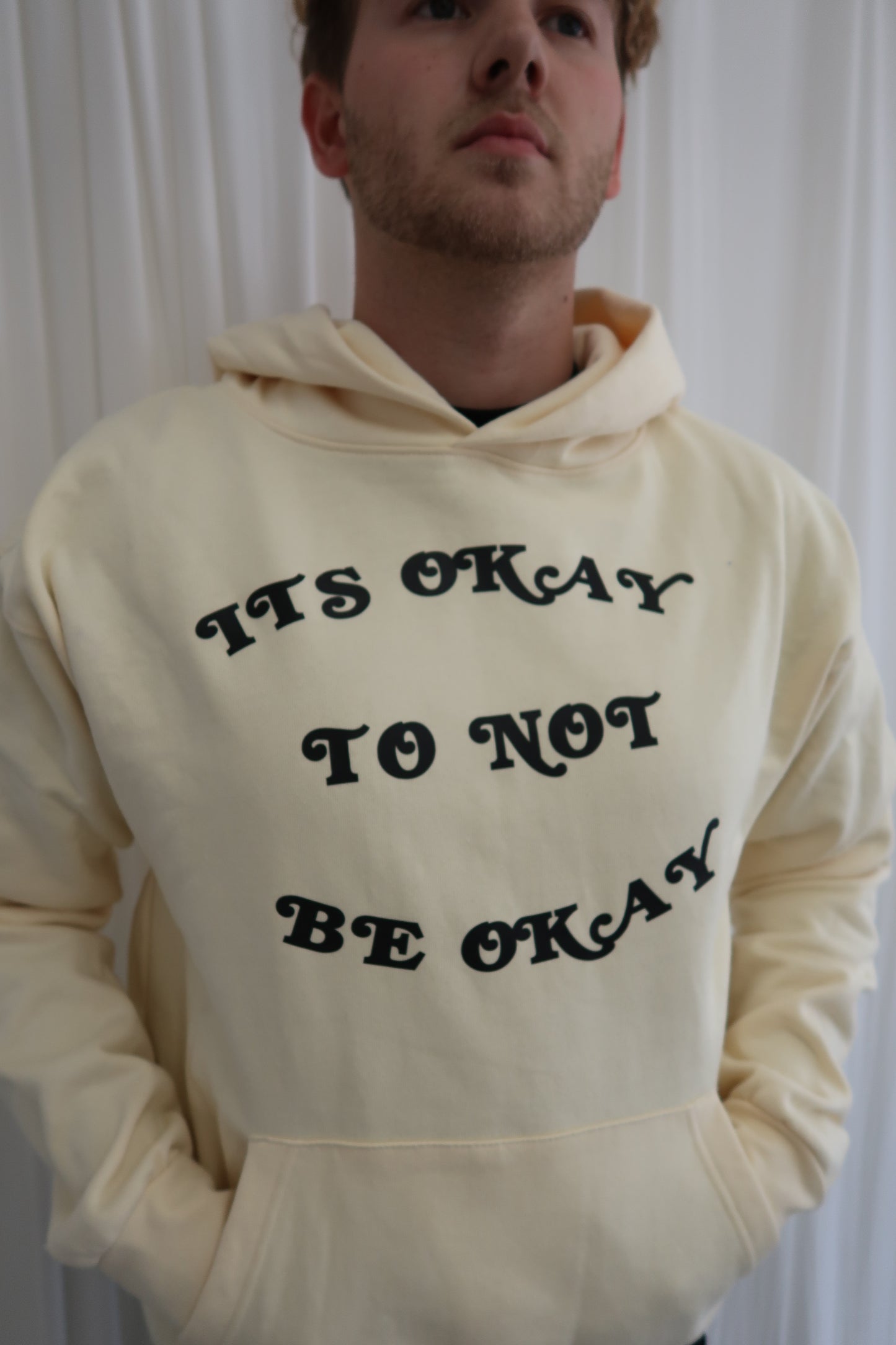 "It's Okay To Not Be Okay" Hooded Sweatshirt (Cream)